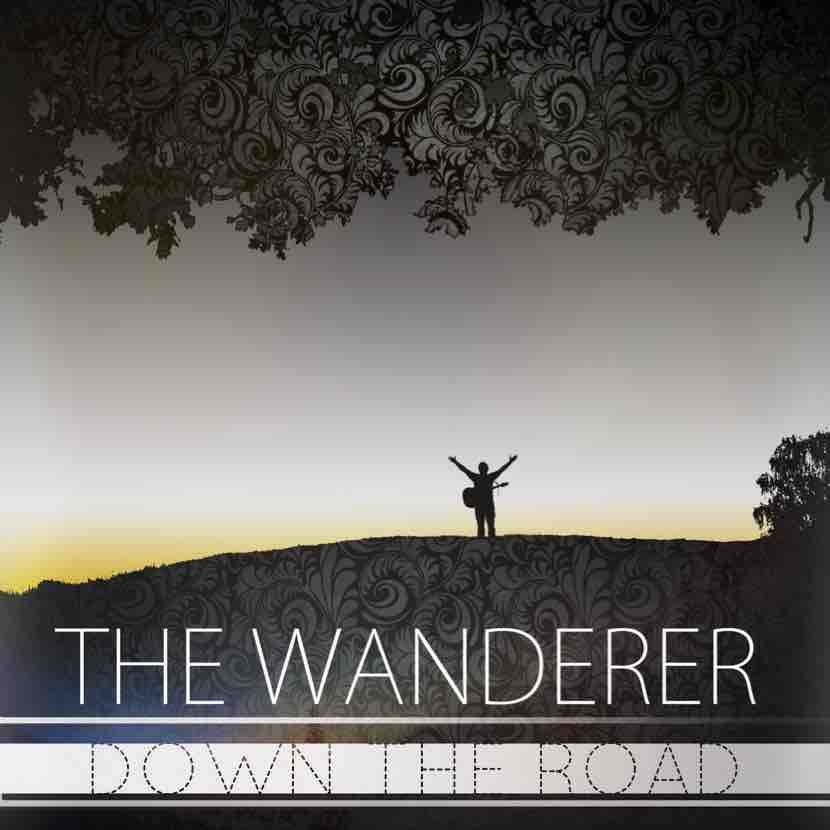The Wanderer – Down the Road